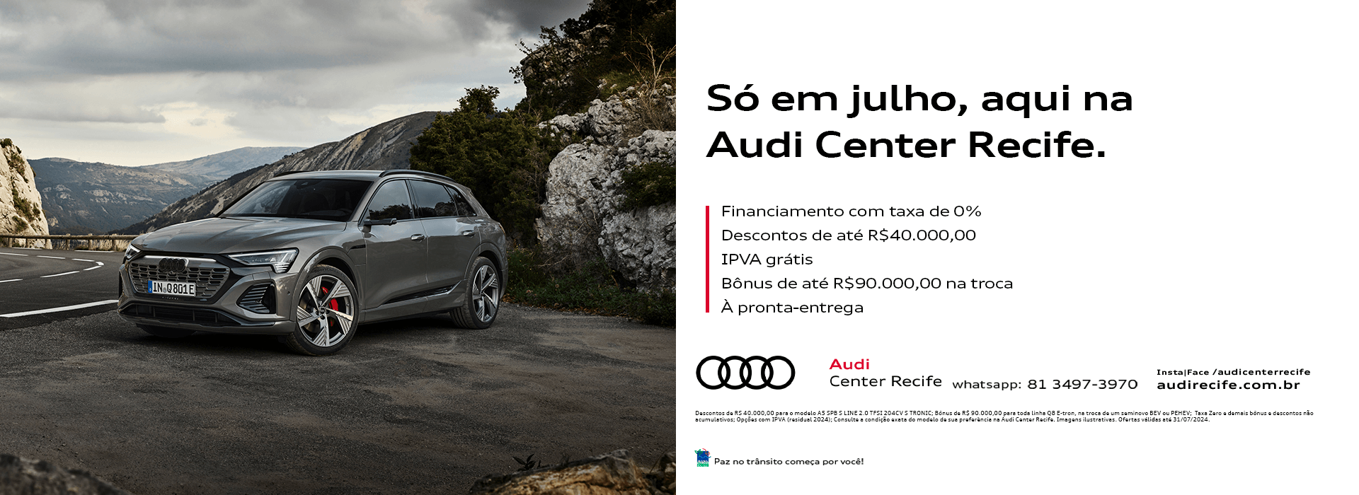 Só em julho na Audi Center Recife 